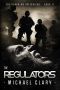 [Guardian Interviews 02] • The Regulators (The Guardian Interviews Book 2)